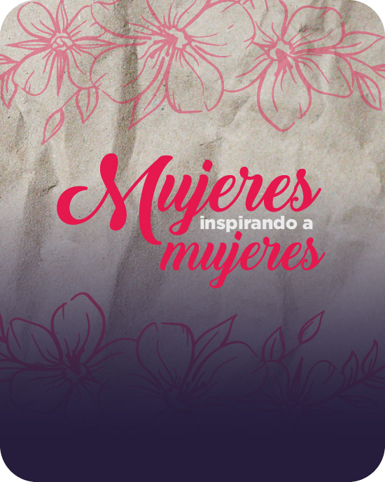 Mujeres inspirando a mujeres